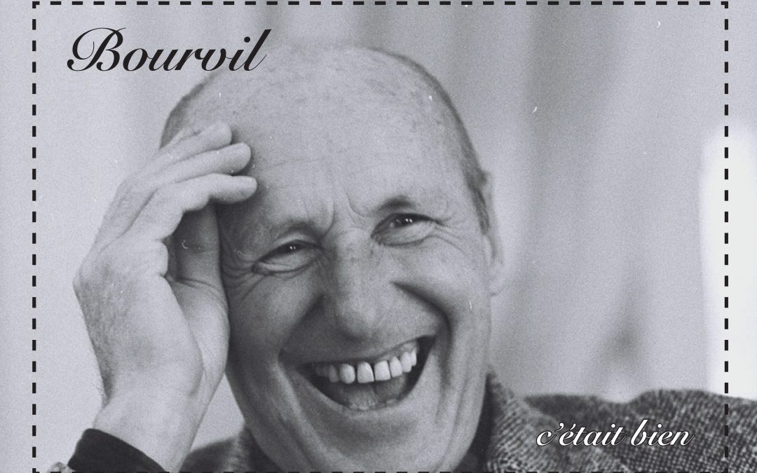 Bourvil fête ses 100 ans!